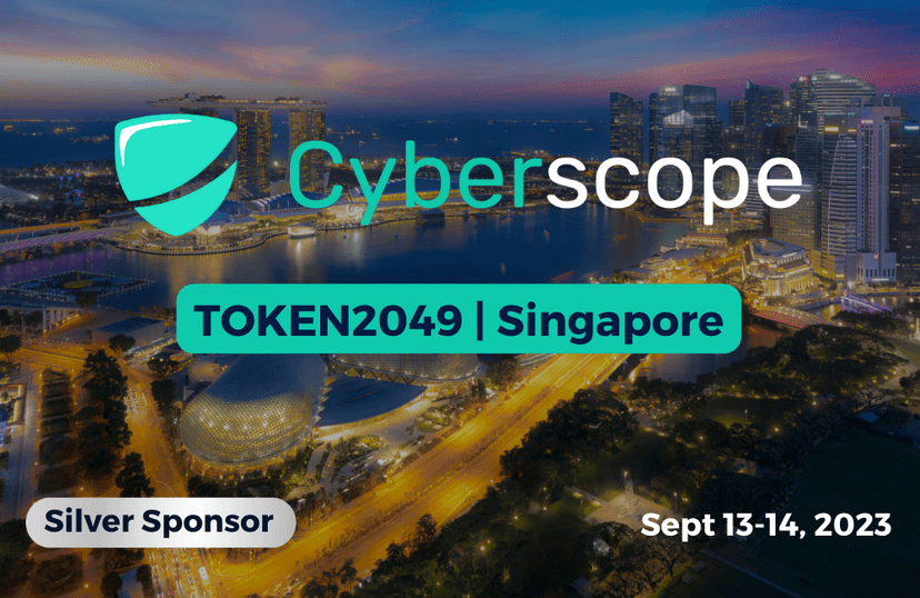 Cyberscope Sponsors TOKEN2049 2023 in Singapore