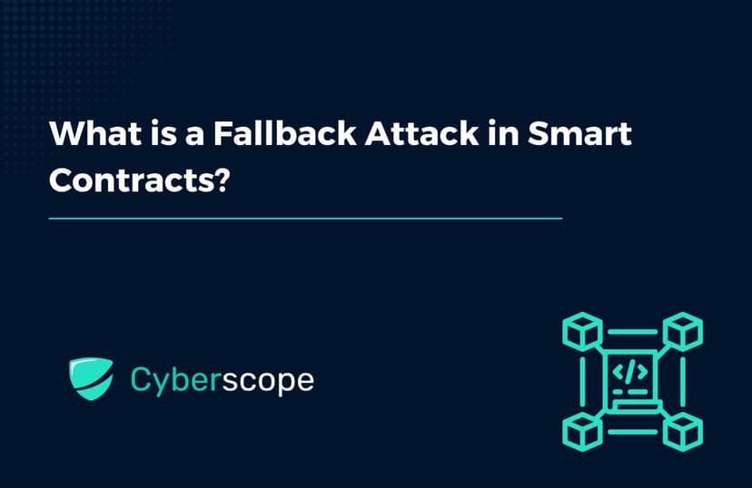 What is a Fallback Attack in Smart Contracts?