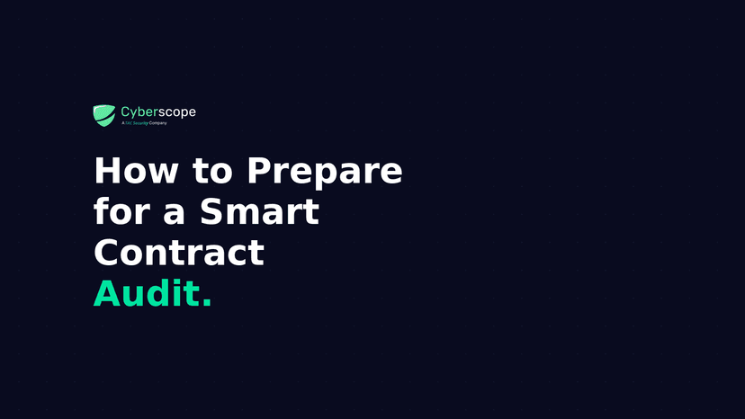 How to Prepare for a Smart Contract Audit