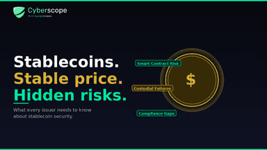 Stablecoins and the Hidden Security Risks Behind Price Stability