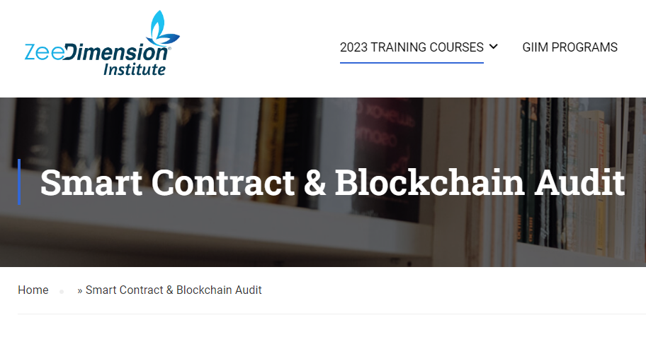 Smart Contract & Blockchain Audit - Zee Dimension Course