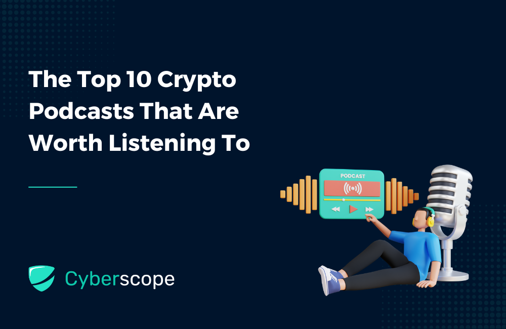 The Top 10 Crypto Podcasts That Are Worth Listening To