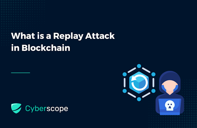 What is a Replay Attack in Blockchain?