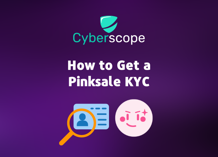How To Get a Pinksale KYC