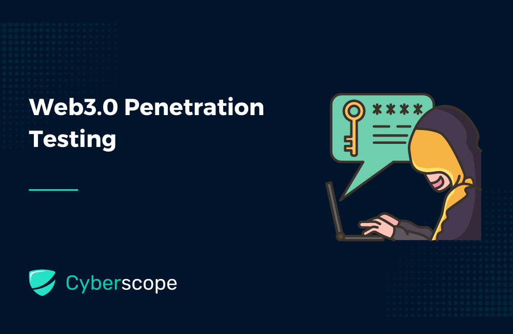 Web3 Penetration Testing - A Deep Dive
