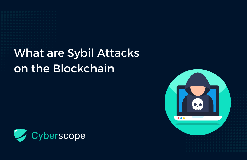 What are Sybil Attacks on the Blockchain