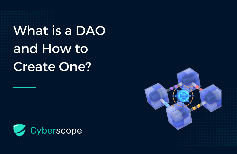 What is a DAO and How to create one?