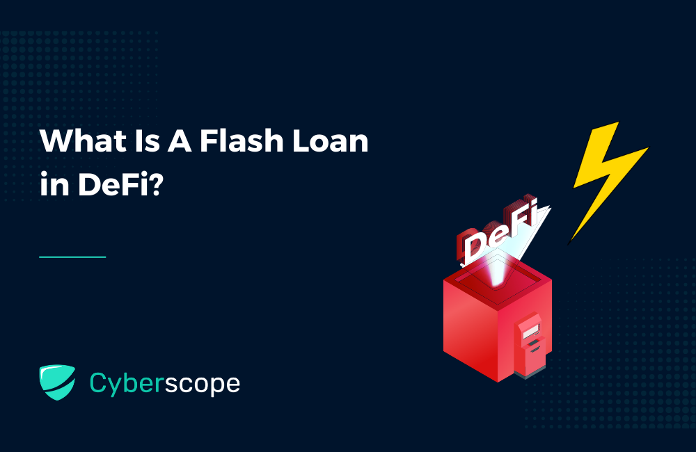 What Is A Flash Loan in DeFi?