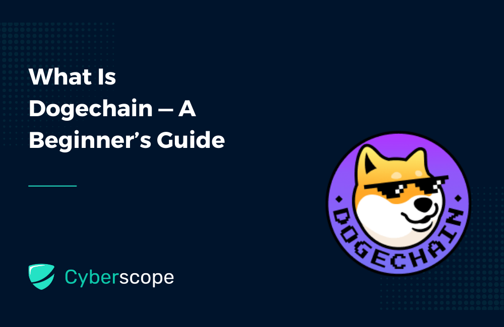 What Is Dogechain — A Beginner’s Guide